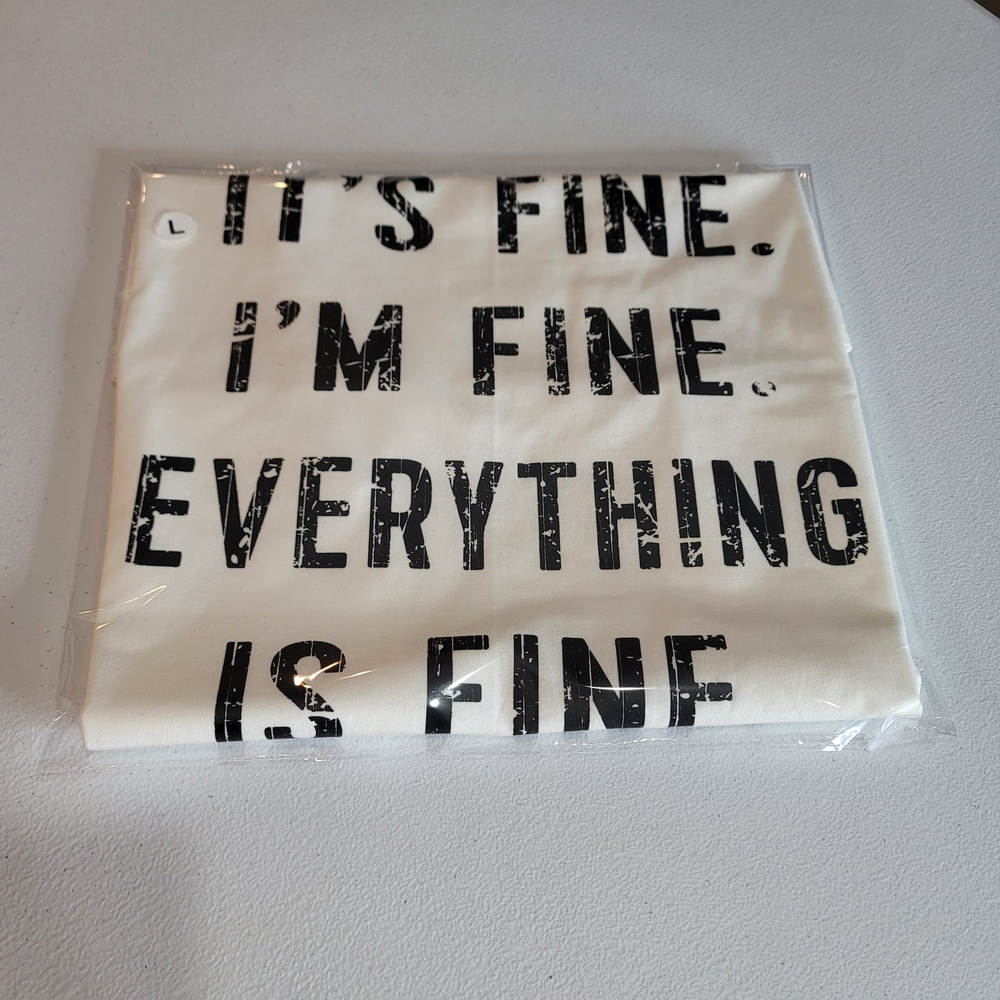 T-Shirts - Clothing - It's Fine, I'm Fine, Everything is Fine