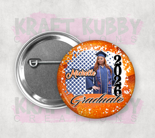 Buttons - Custom Graduation Pinback Buttons - 3 Button Sizes to Choose From