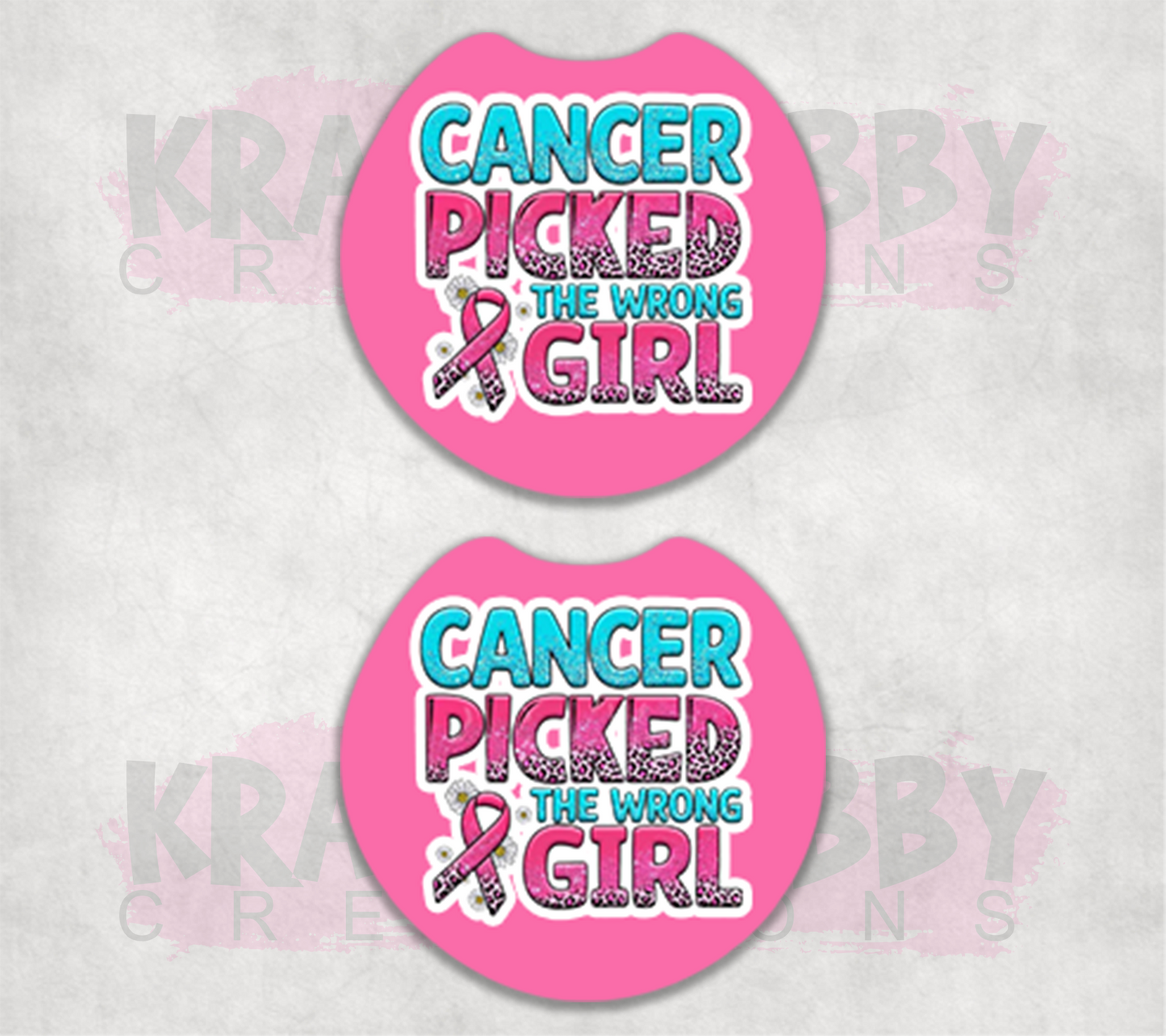 Car Coaster - Neoprene Car Coasters (2) - Cancer Picked the Wrong Girl