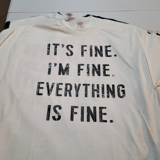 T-Shirts - Clothing - It's Fine, I'm Fine, Everything is Fine