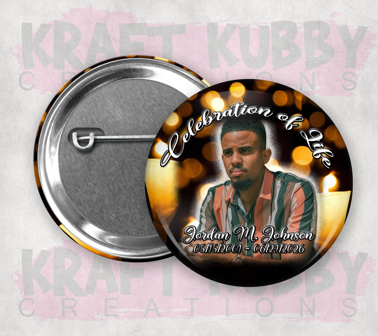 Memorial/Funeral Buttons - Pinback Buttons - (1) Single Button
