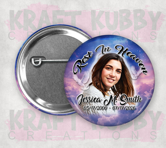 Memorial/Funeral Buttons - Pinback Buttons - (1) Single Button