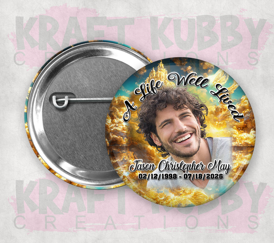 Memorial/Funeral Buttons - Pinback Buttons - (1) Single Button