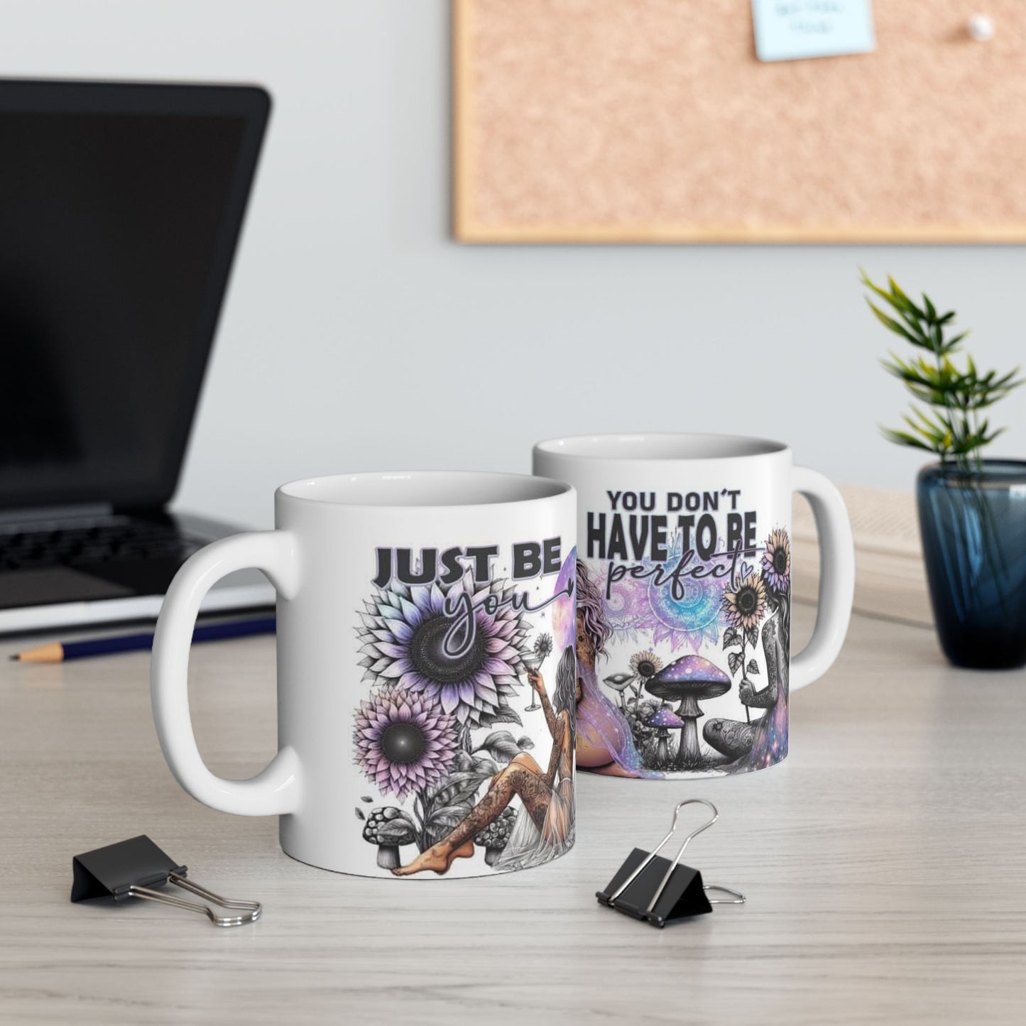 Mug - 11 oz or 15 oz | Sublimation | You Don't Have to be Perfect