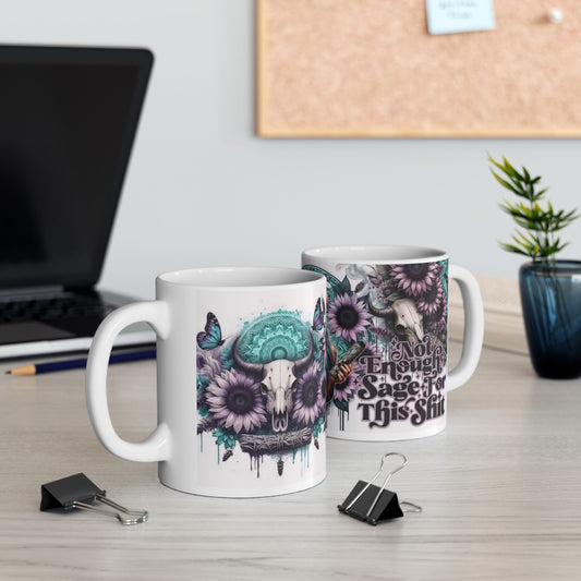 Mug - 11 oz or 15 oz | Sublimation | I'm Not Sage Enough for this Shit