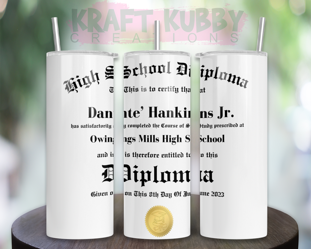 Graduation Tumbler - Custom - High School Diploma
