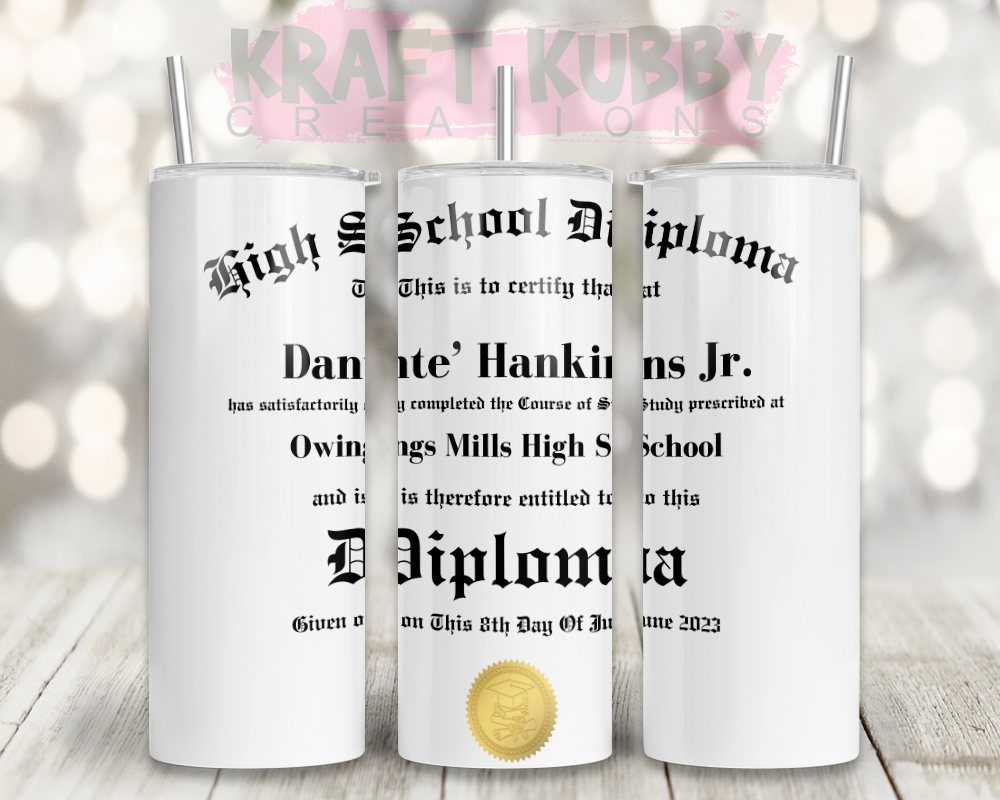 Graduation Tumbler - Custom - High School Diploma