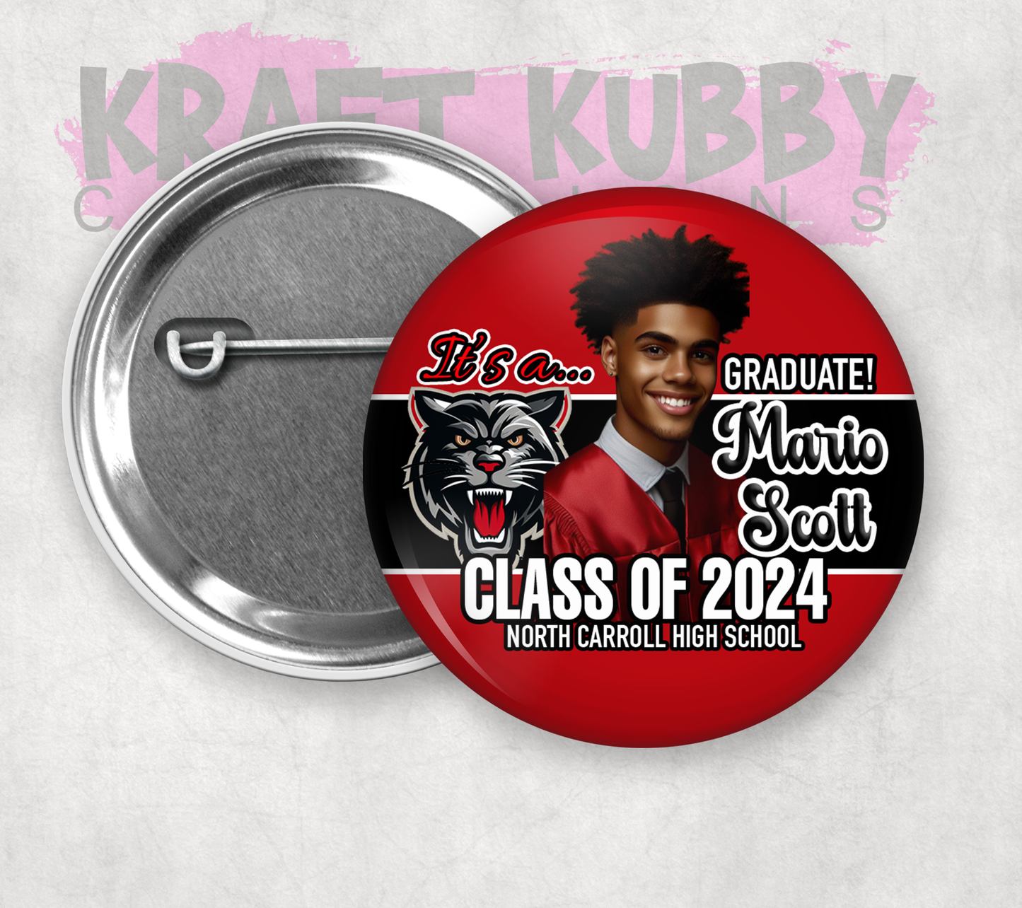 Buttons - Custom Graduation Pinback Buttons - 3 Button Sizes to Choose From