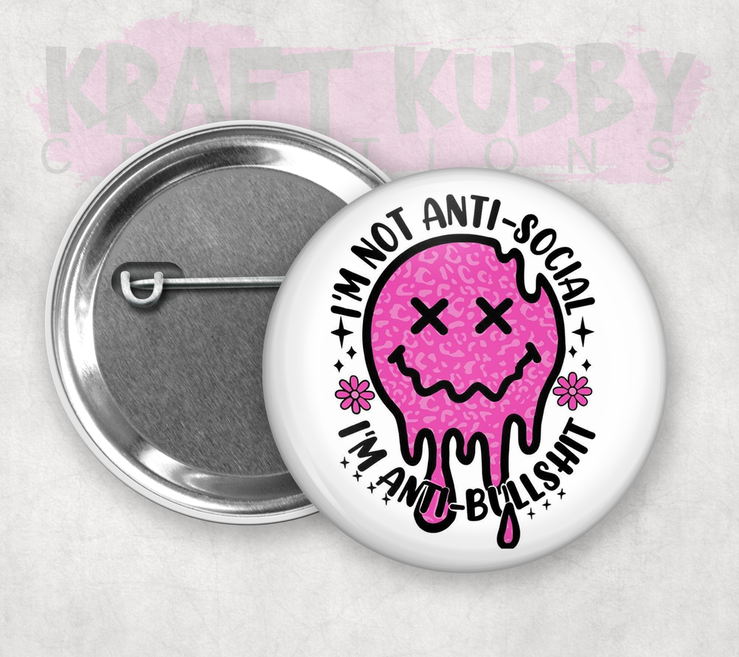Buttons - Pinback Buttons - I'm Not Anti-Social, I'm Anti-Bullshit