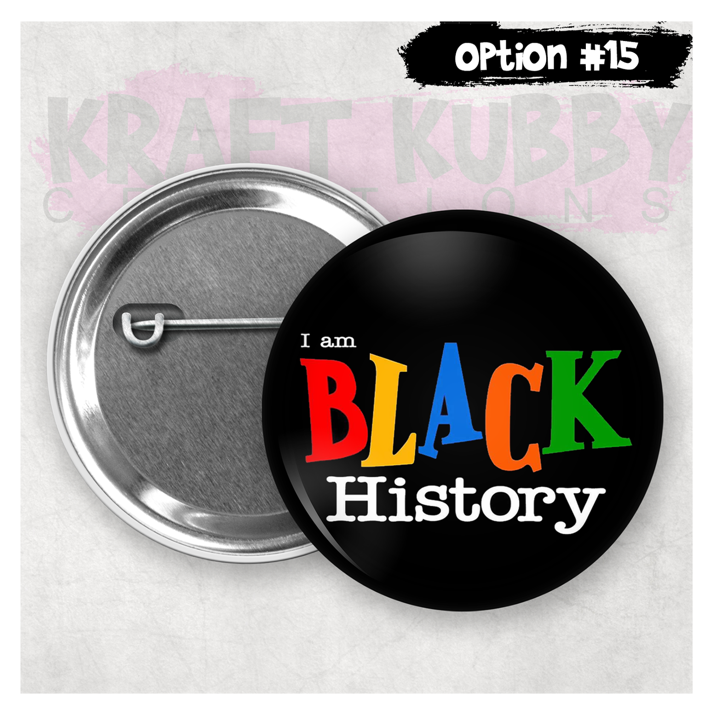 Buttons - Pinback Buttons - Juneteenth - 21 Buttons to Choose From