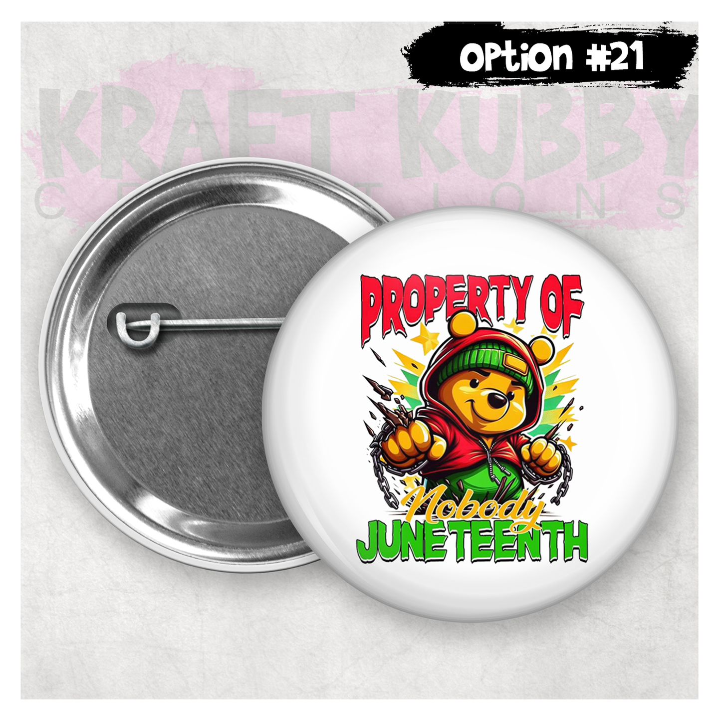 Buttons - Pinback Buttons - Juneteenth - 21 Buttons to Choose From