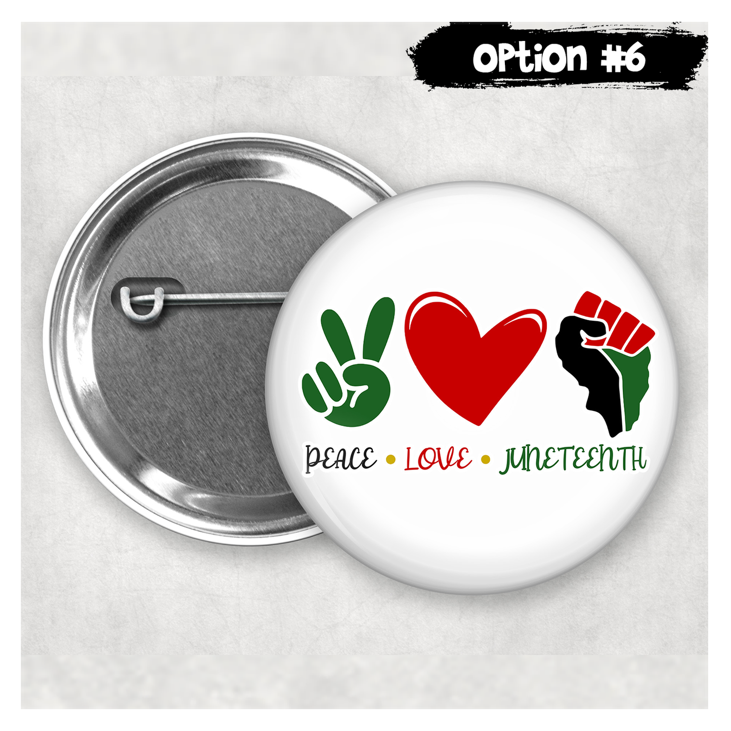 Buttons - Pinback Buttons - Juneteenth - 21 Buttons to Choose From