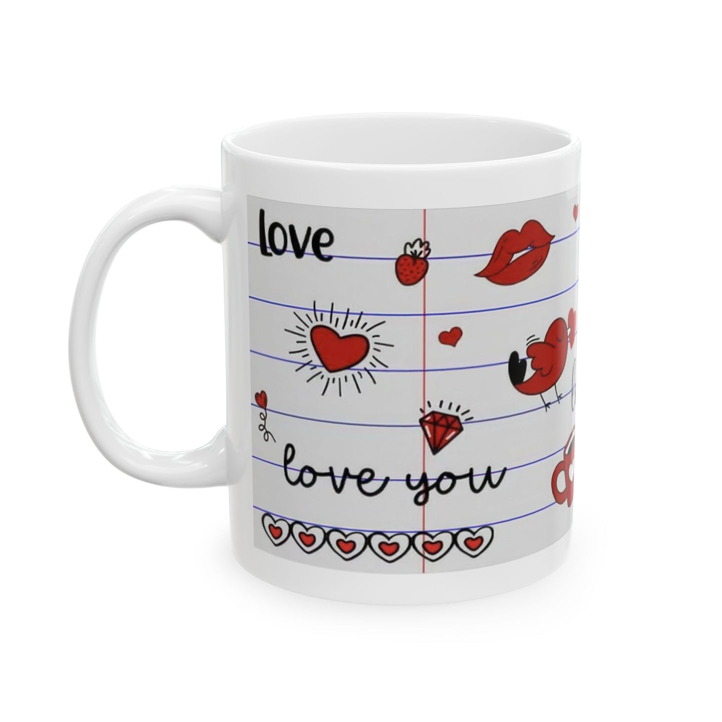 Mug - 11 oz or 15 oz | Sublimation | Valentines | Love