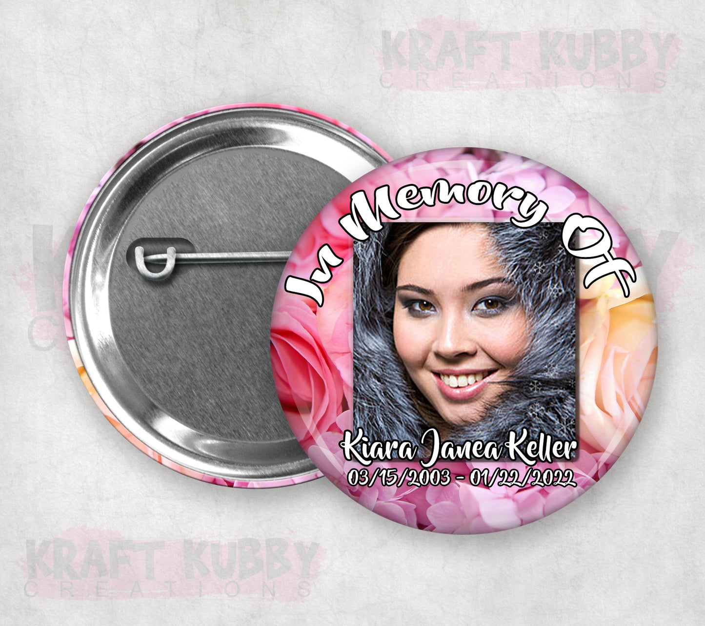 Memorial or Funeral Buttons - Pinback Buttons - Single Buttons