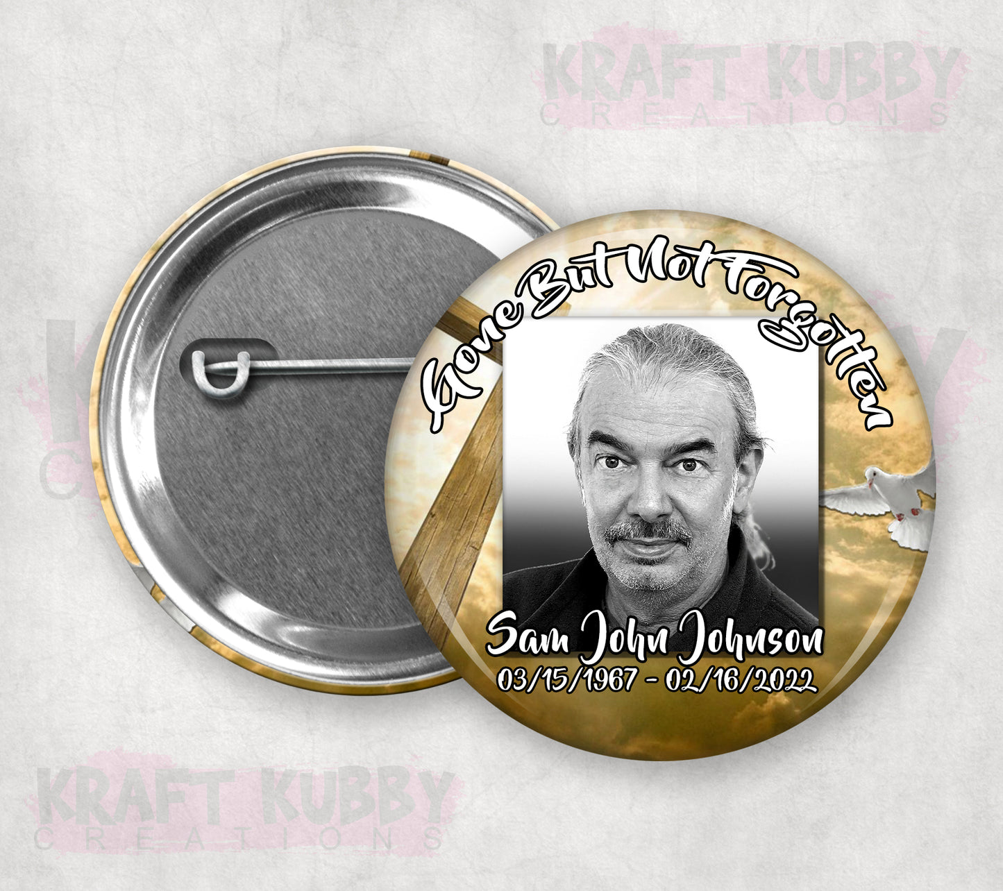 Memorial or Funeral Buttons - Pinback Buttons - Single Buttons