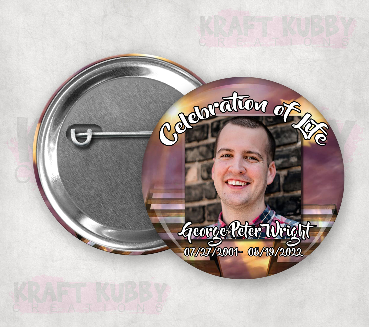 Memorial or Funeral Buttons - Pinback Buttons - Single Buttons
