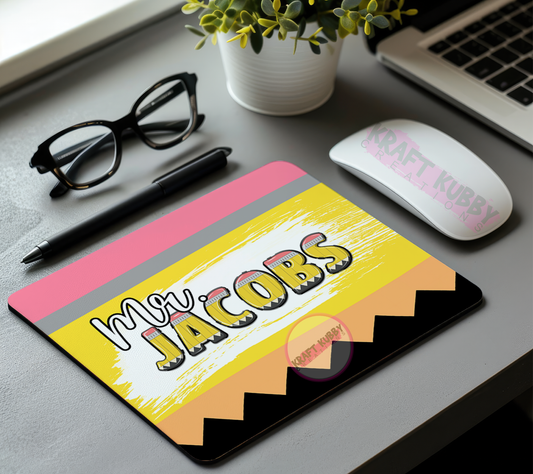 Mousepad - Teacher's Appreciation - Pencil - Personalized