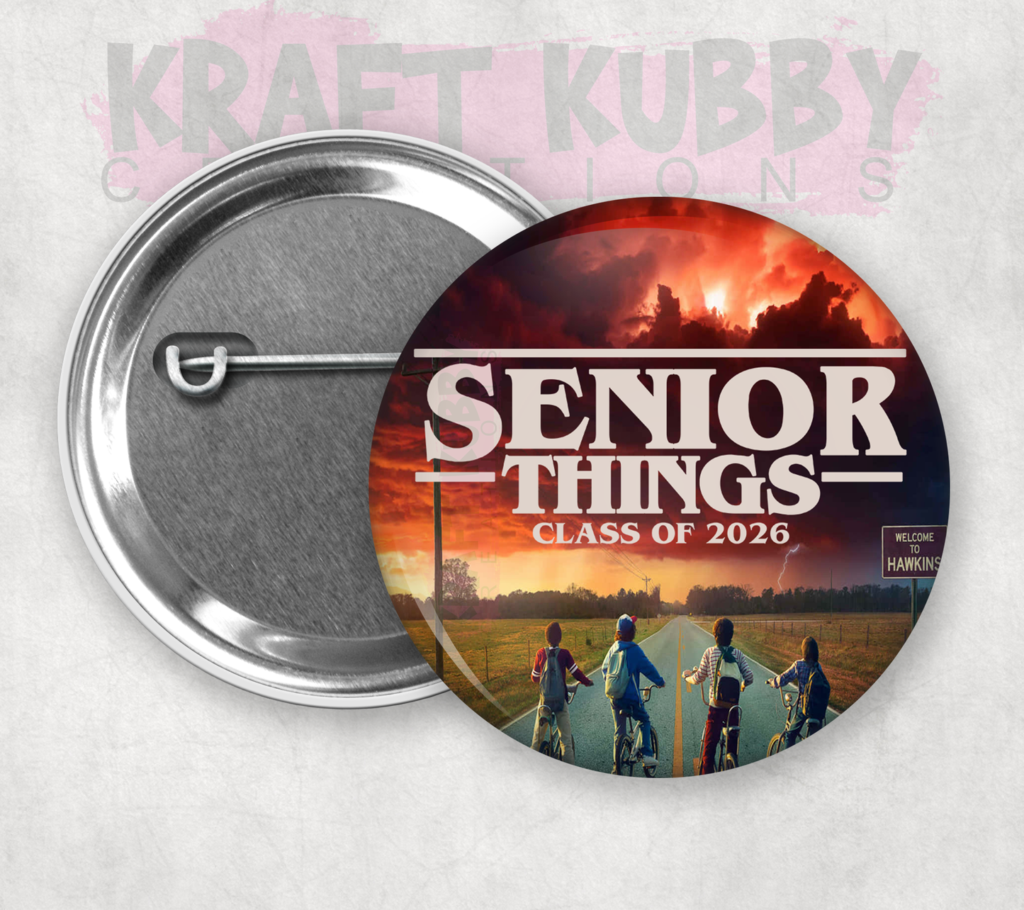 Buttons - Pinback Buttons - Senior Things 2026 (Stranger Things)