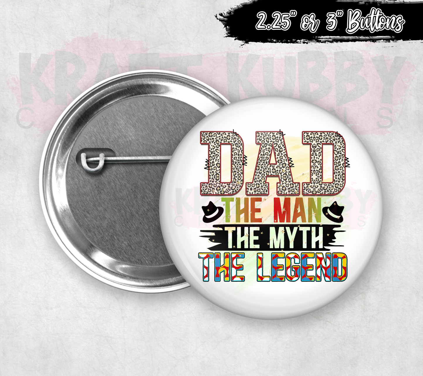 Buttons - Father's Day - Dad The Man, The Myth, The Legend